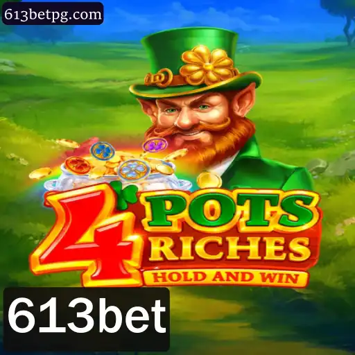 Explorando o Mundo do Jogo 4potsriches com 613bet