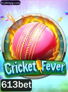 Descubra o Mundo Empolgante de CricketFever e sua Parceria com 613bet